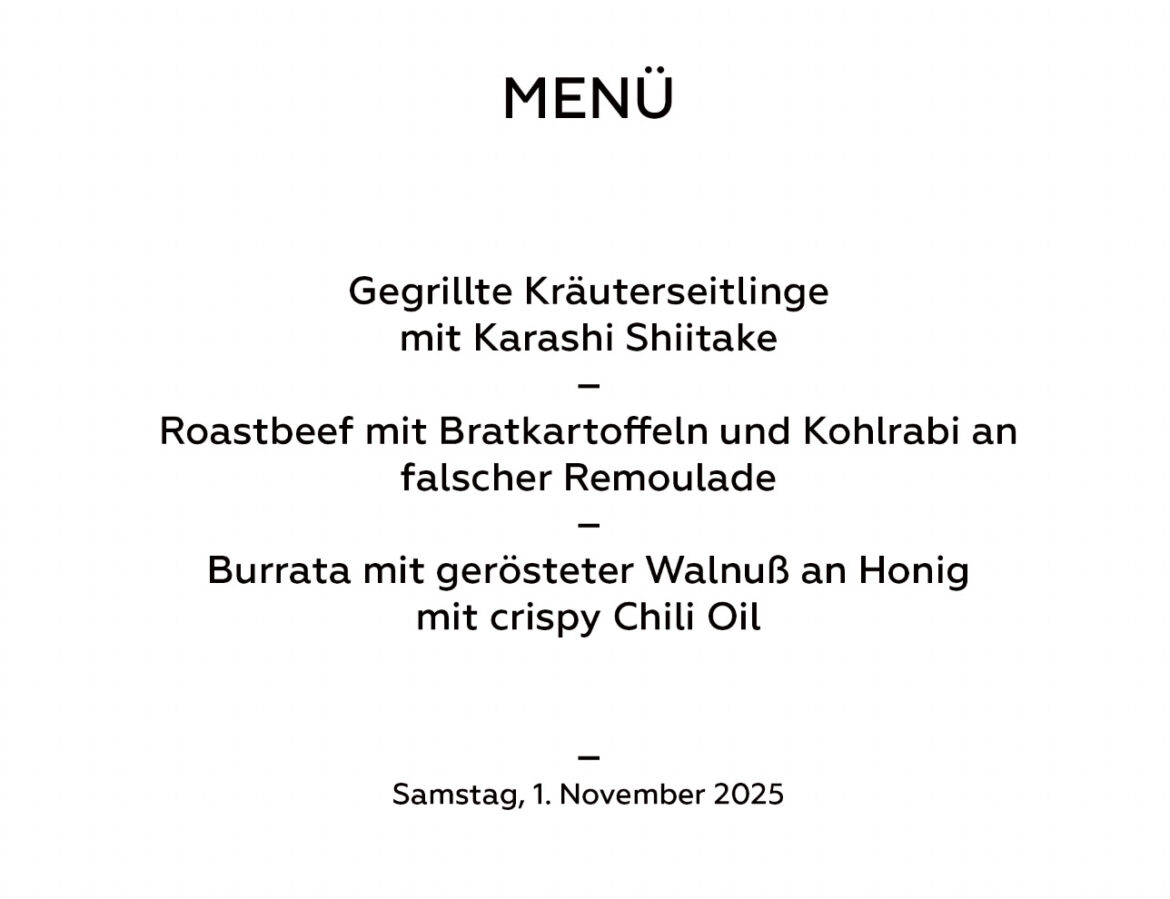 Menü, 1. November 2025